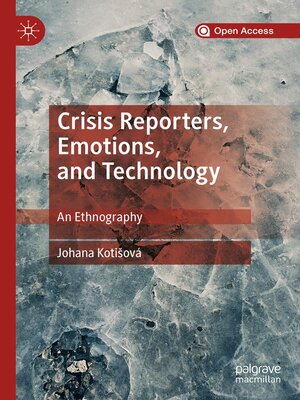 cover image of Crisis Reporters, Emotions, and Technology